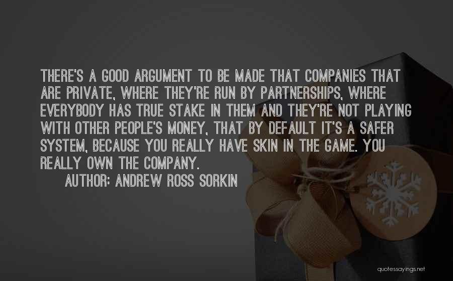 Private Companies Quotes By Andrew Ross Sorkin