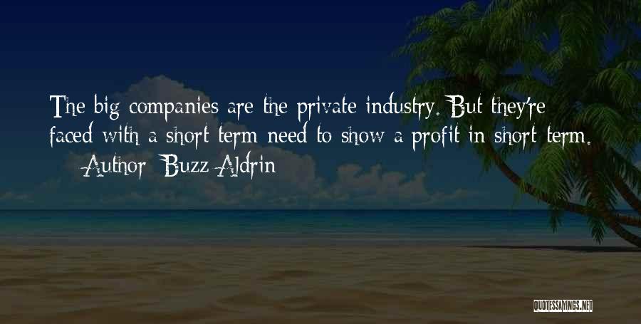 Private Companies Quotes By Buzz Aldrin