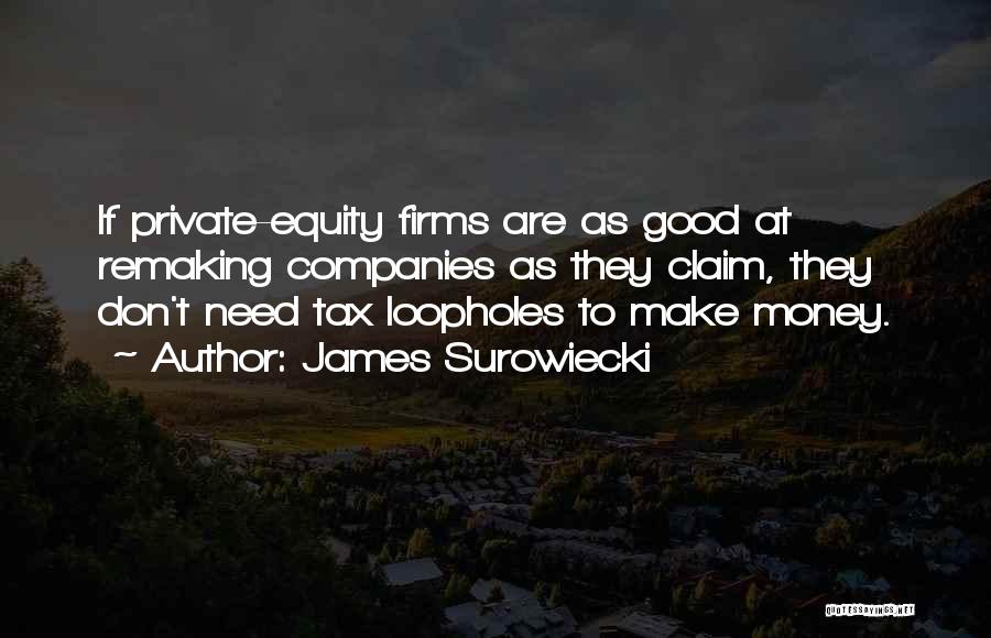 Private Companies Quotes By James Surowiecki