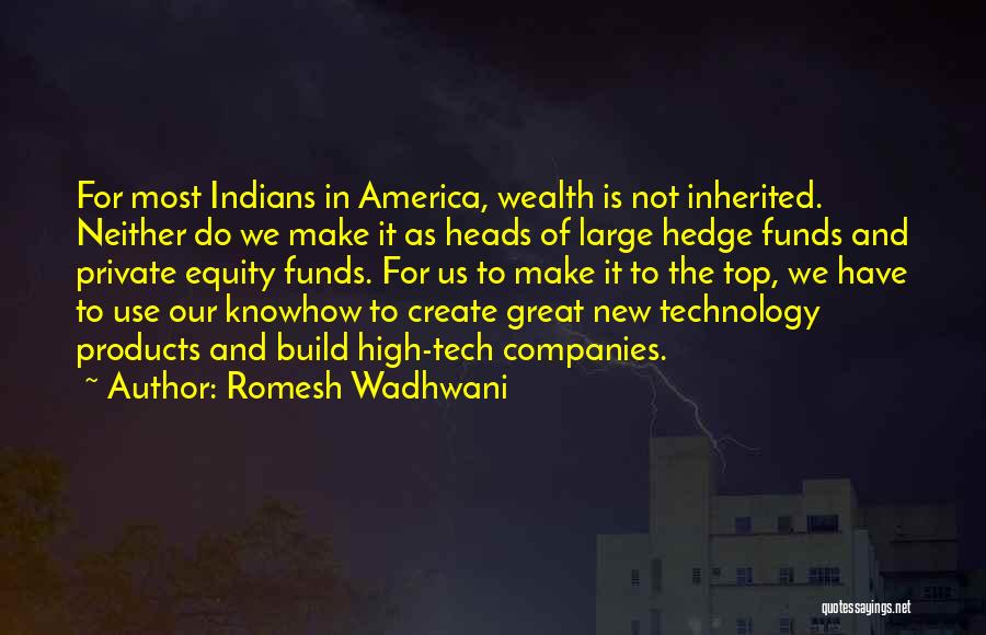 Private Companies Quotes By Romesh Wadhwani