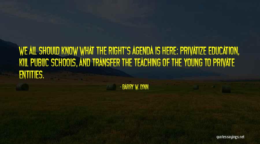 Private Education Quotes By Barry W. Lynn Private Education Quotes By Barry W. Lynn