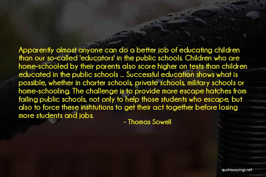 Private Education Quotes By Thomas Sowell Private Education Quotes By Thomas Sowell