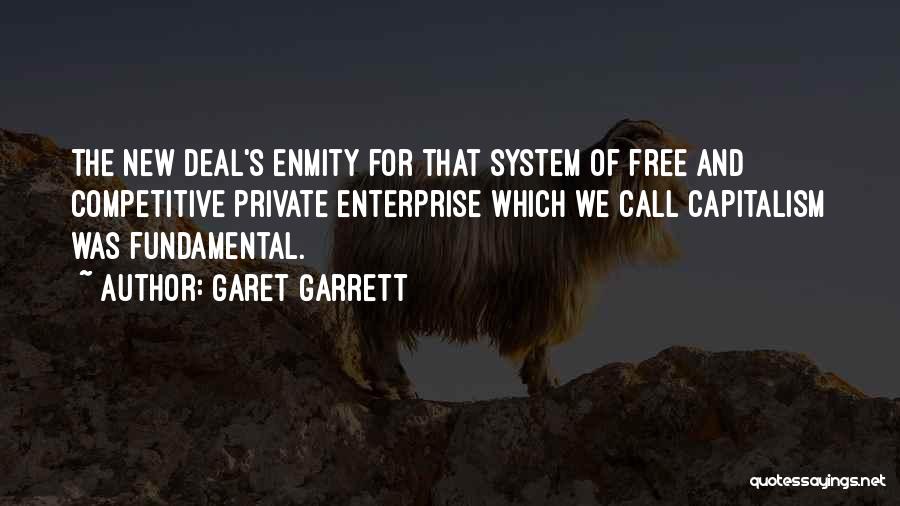 Private Enterprise Quotes By Garet Garrett