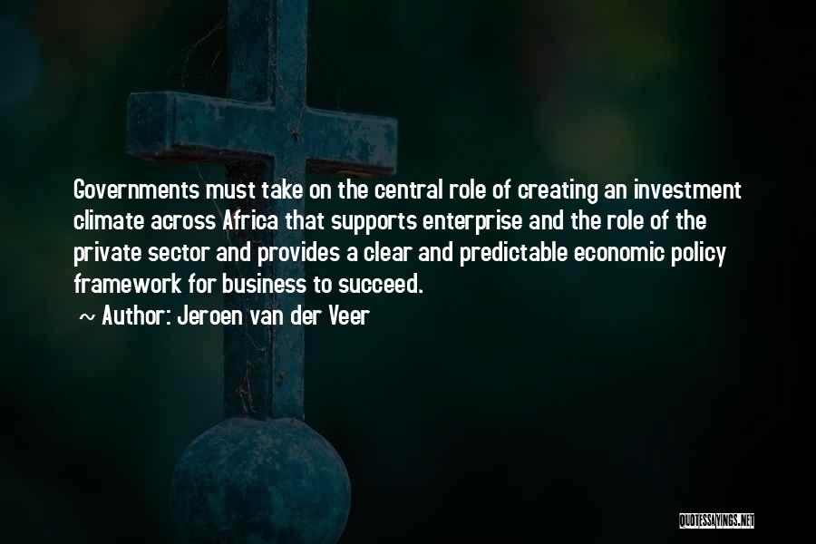 Private Enterprise Quotes By Jeroen Van Der Veer