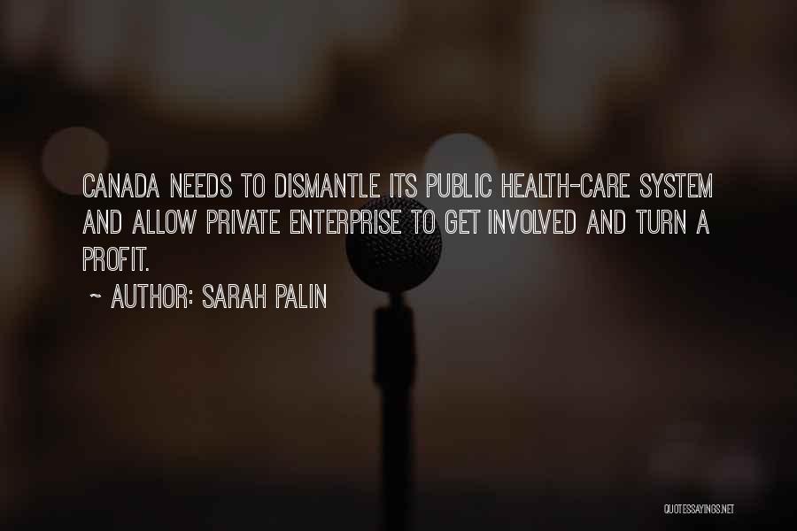 Private Enterprise Quotes By Sarah Palin