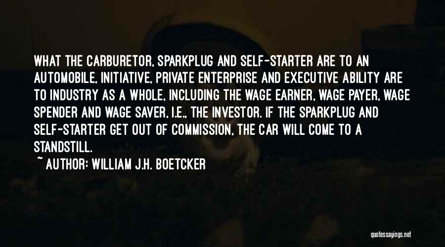 Private Enterprise Quotes By William J.H. Boetcker