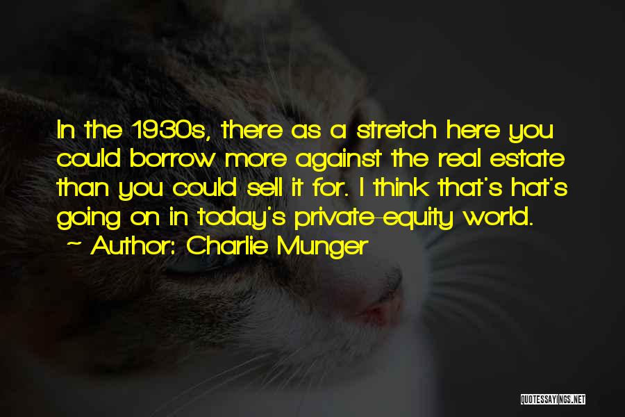 Private Equity Quotes By Charlie Munger