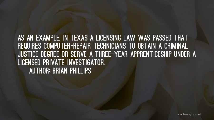 Private Investigator Quotes By Brian Phillips