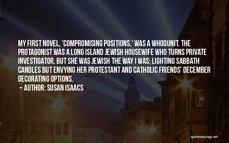 Private Investigator Quotes By Susan Isaacs