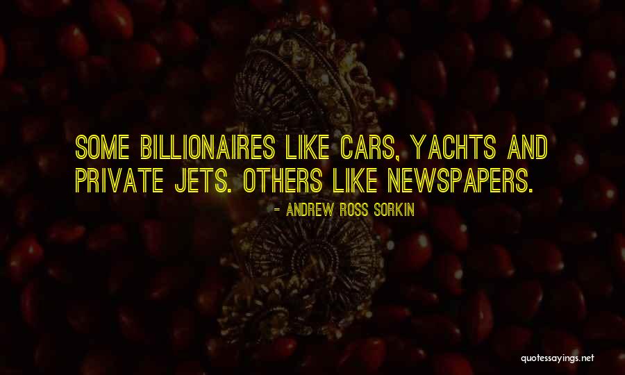 Private Jets Quotes By Andrew Ross Sorkin