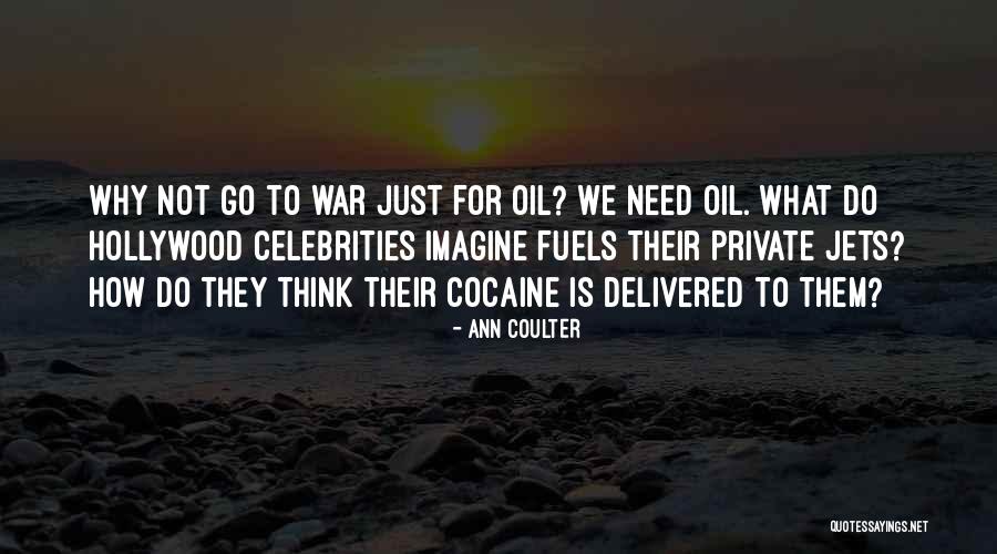 Private Jets Quotes By Ann Coulter