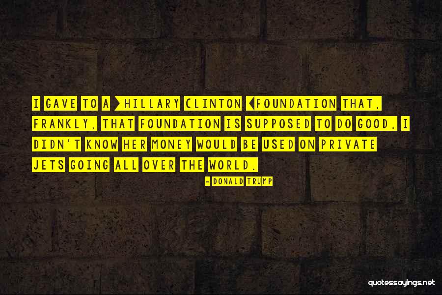 Private Jets Quotes By Donald Trump Private Jets Quotes By Donald Trump