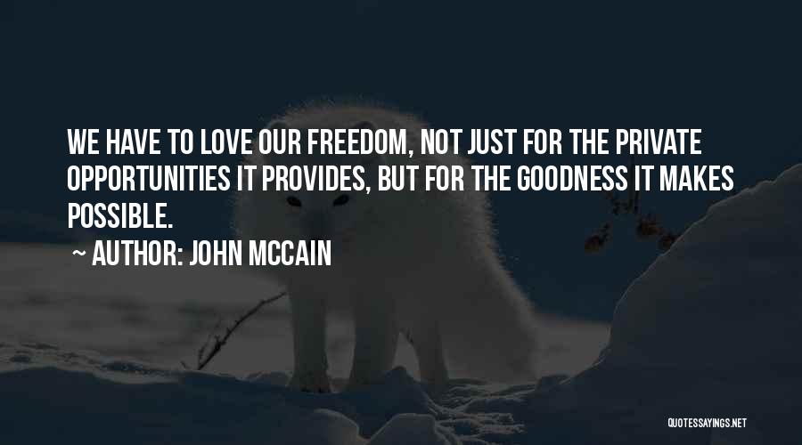 Private Love Quotes By John McCain