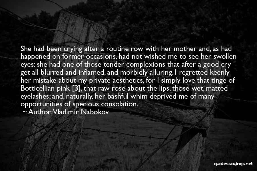 Private Love Quotes By Vladimir Nabokov