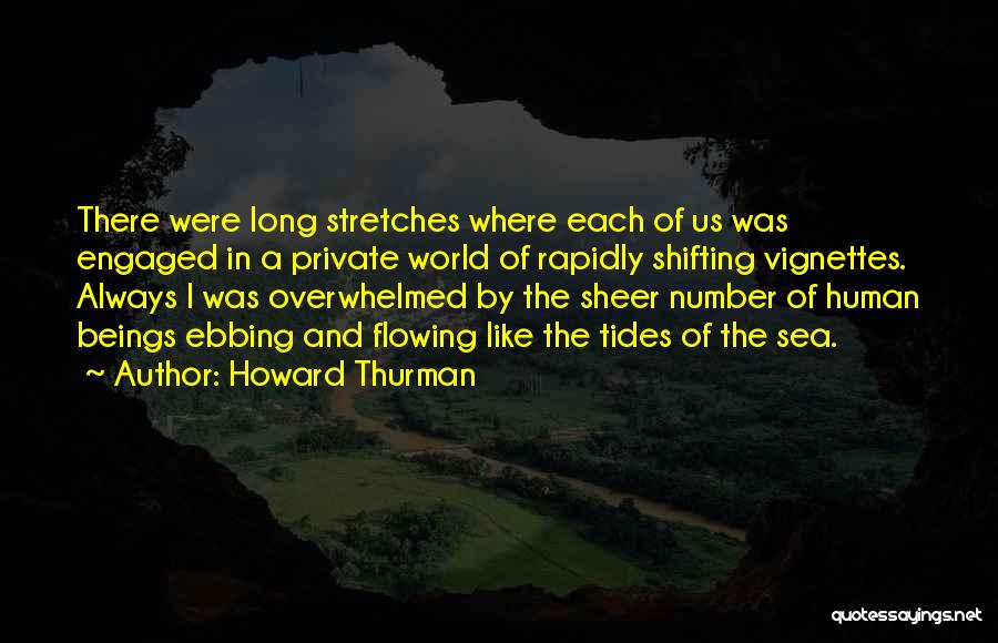 Private Number Quotes By Howard Thurman
