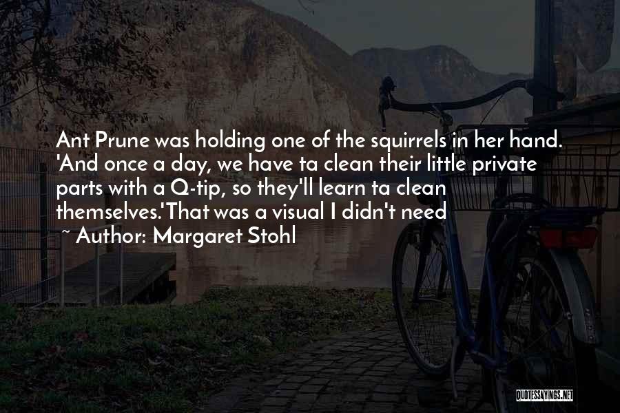 Private Parts Quotes By Margaret Stohl