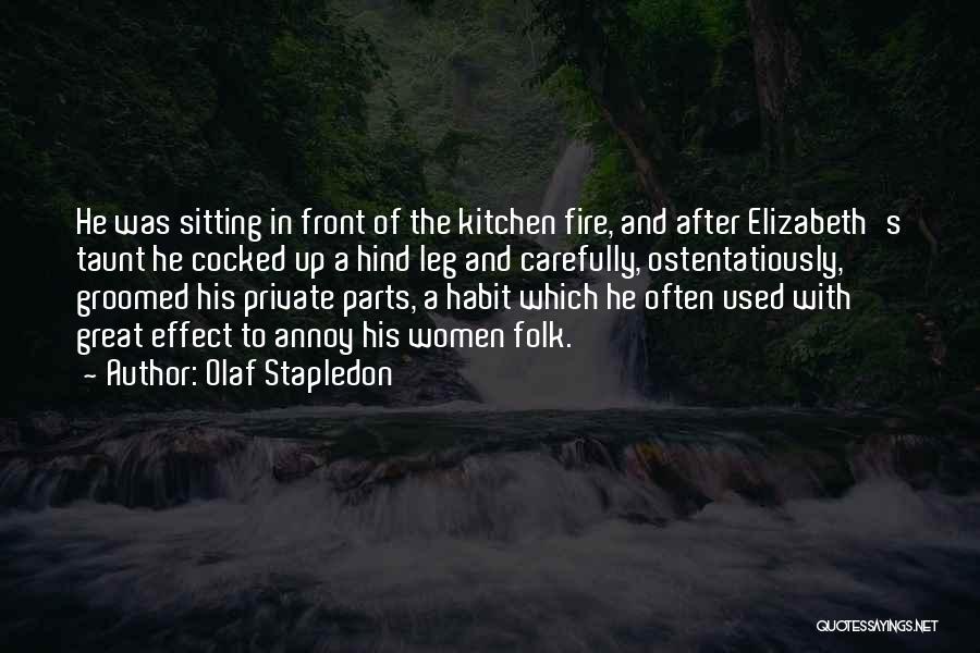Private Parts Quotes By Olaf Stapledon
