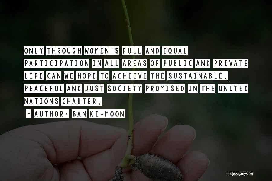 Private Peaceful Quotes By Ban Ki-moon