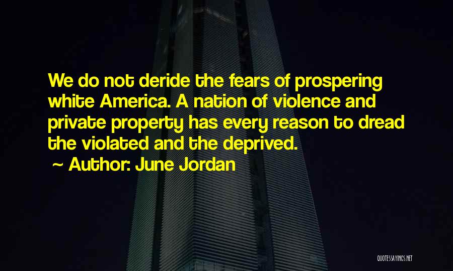 Private Property Quotes By June Jordan