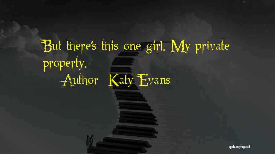 Private Property Quotes By Katy Evans