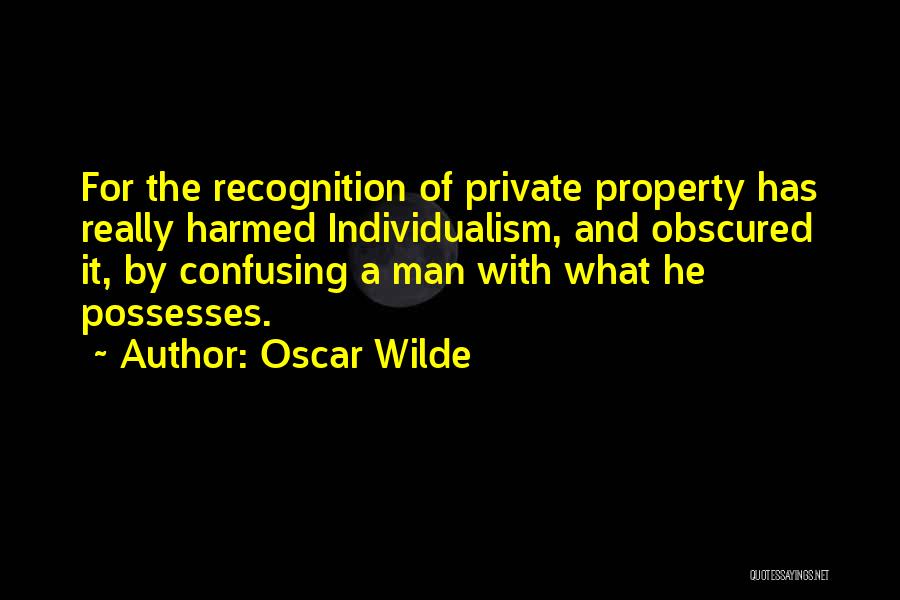 Private Property Quotes By Oscar Wilde