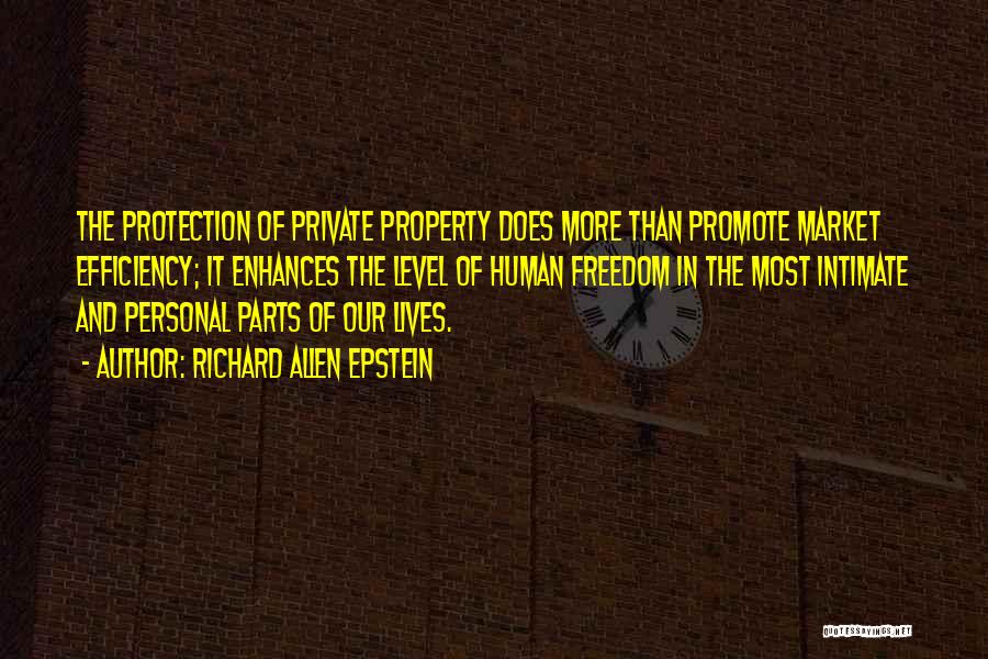 Private Property Quotes By Richard Allen Epstein