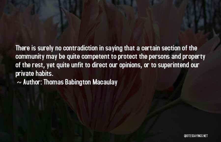 Private Property Quotes By Thomas Babington Macaulay