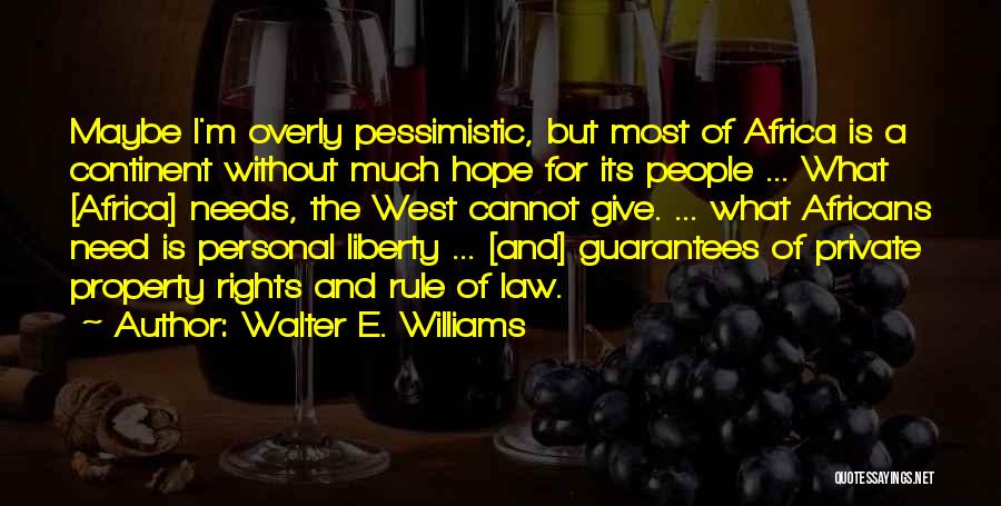 Private Property Quotes By Walter E. Williams