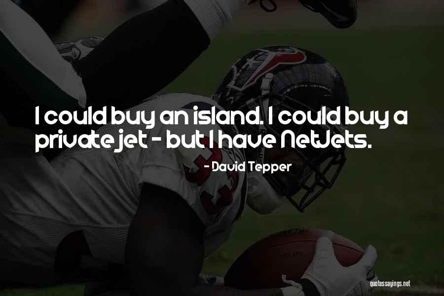 Private Quotes By David Tepper Private Quotes By David Tepper