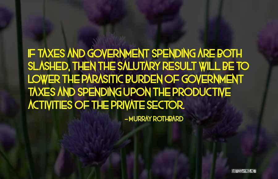 Private Quotes By Murray Rothbard Private Quotes By Murray Rothbard