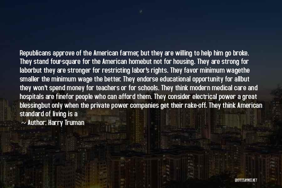 Private Schools Quotes By Harry Truman