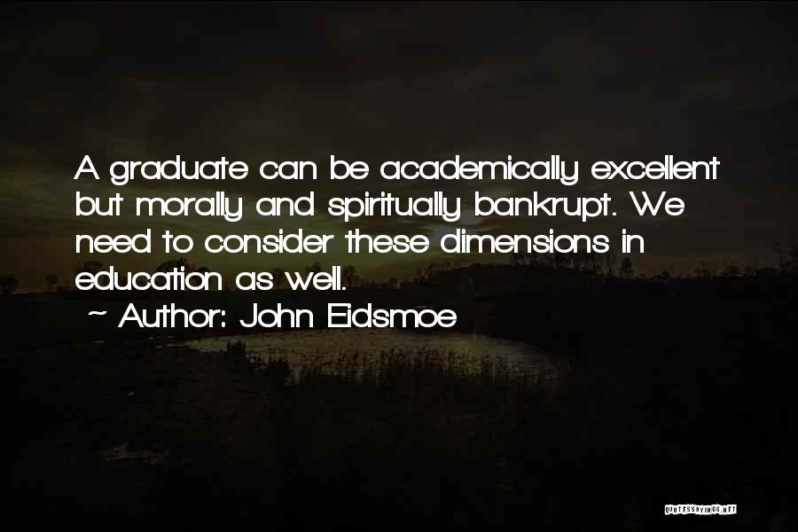 Private Schools Quotes By John Eidsmoe