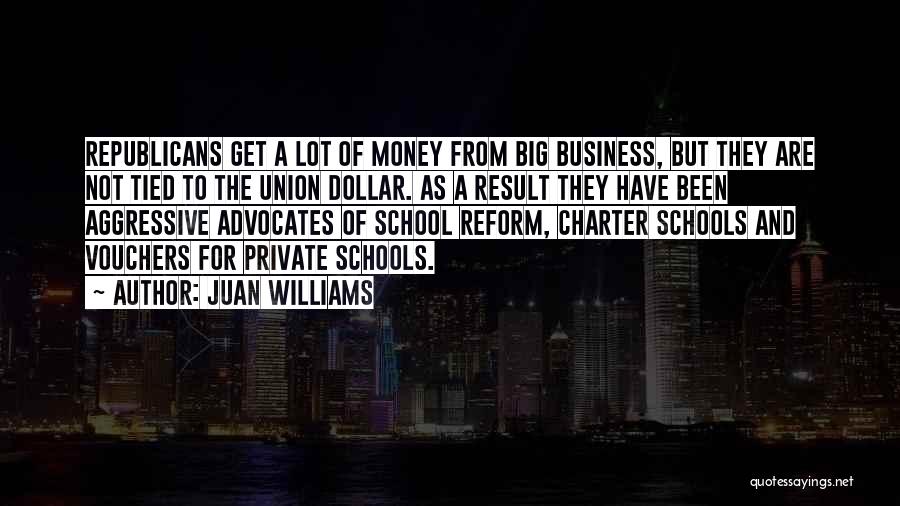 Private Schools Quotes By Juan Williams