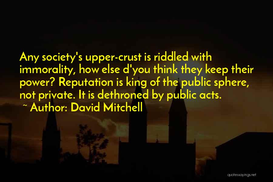 Private Sphere Quotes By David Mitchell