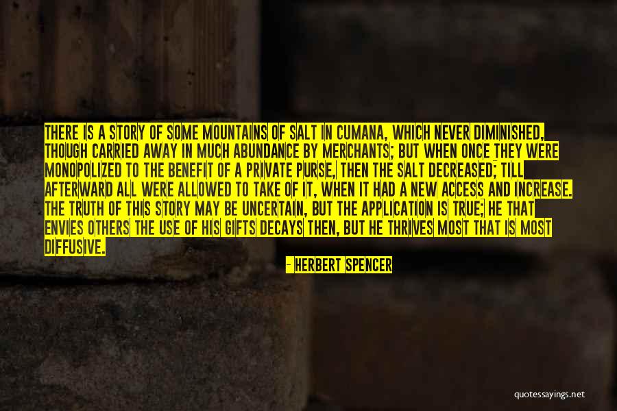 Private Story Quotes By Herbert Spencer