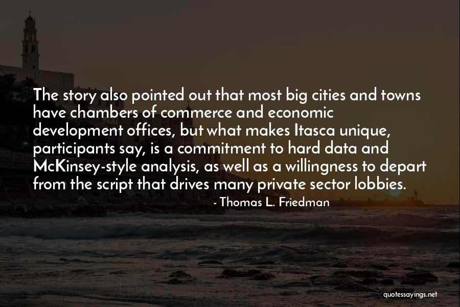 Private Story Quotes By Thomas L. Friedman