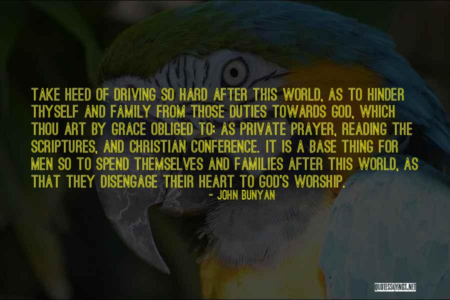 Private Worship Quotes By John Bunyan Private Worship Quotes By John Bunyan