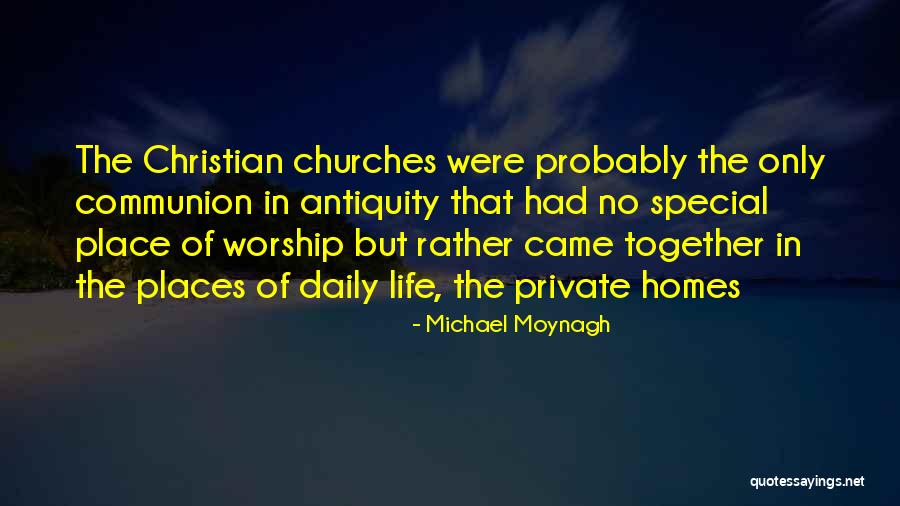 Private Worship Quotes By Michael Moynagh Private Worship Quotes By Michael Moynagh