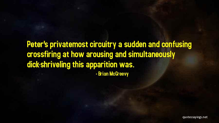 Privatemost Quotes By Brian McGreevy Privatemost Quotes By Brian McGreevy