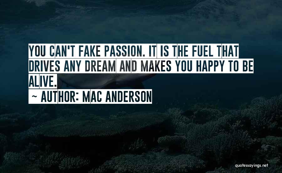 Prive Quotes By Mac Anderson