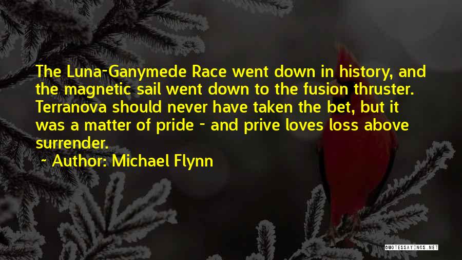 Prive Quotes By Michael Flynn