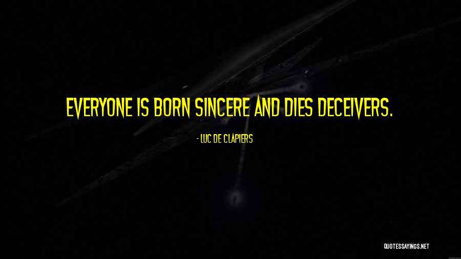 Priveam Fara Quotes By Luc De Clapiers Priveam Fara Quotes By Luc De Clapiers
