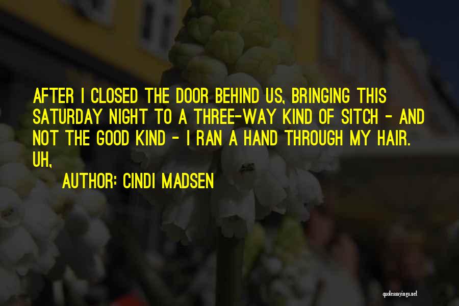 Priveam La Quotes By Cindi Madsen