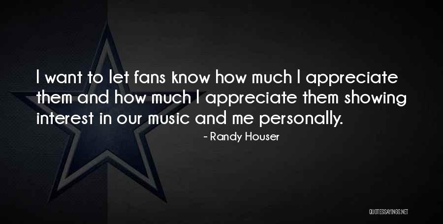 Privette Plant Quotes By Randy Houser Privette Plant Quotes By Randy Houser