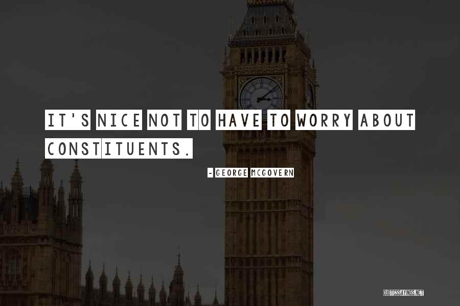 Privied Quotes By George McGovern Privied Quotes By George McGovern