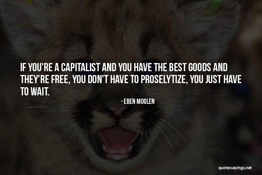 Privier Quotes By Eben Moglen Privier Quotes By Eben Moglen