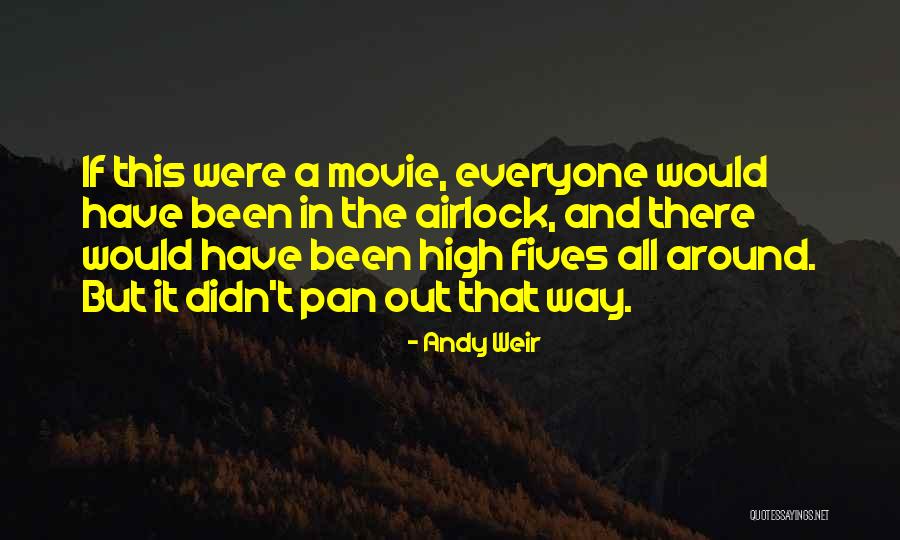 Privilage Quotes By Andy Weir Privilage Quotes By Andy Weir