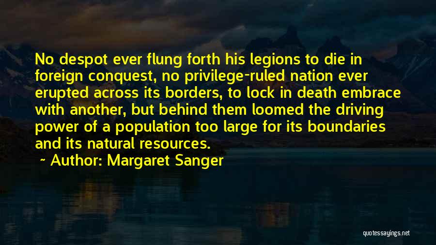 Privilege And Power Quotes By Margaret Sanger