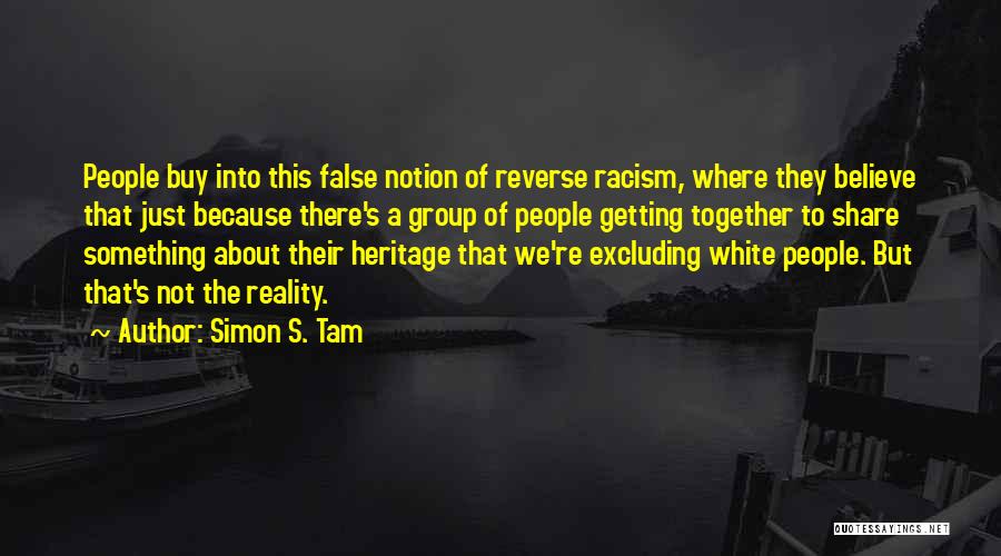 Privilege Race Quotes By Simon S. Tam