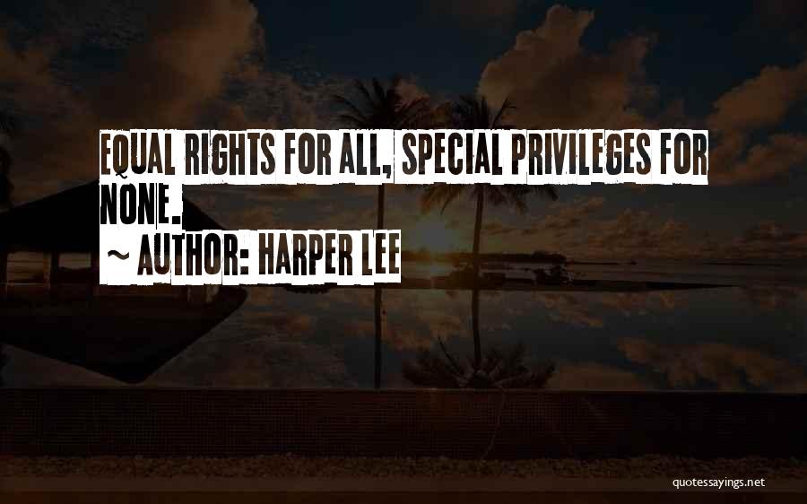 Privileges Quotes By Harper Lee